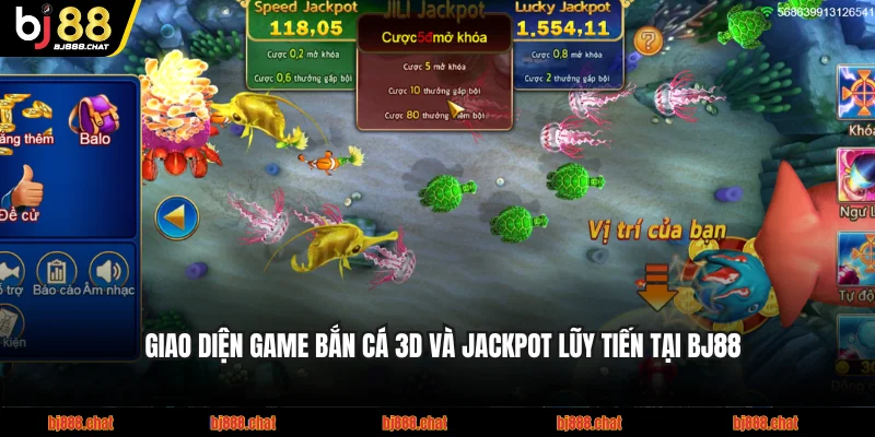 Giao diện game bắn cá 3D và jackpot lũy tiến tại BJ88