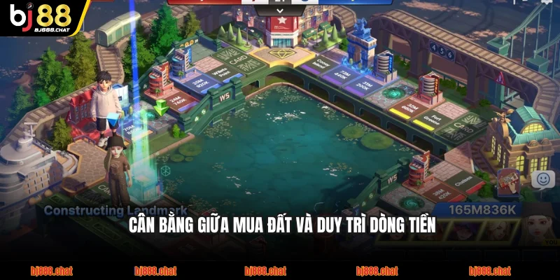 Cân bằng giữa mua đất và duy trì dòng tiền
