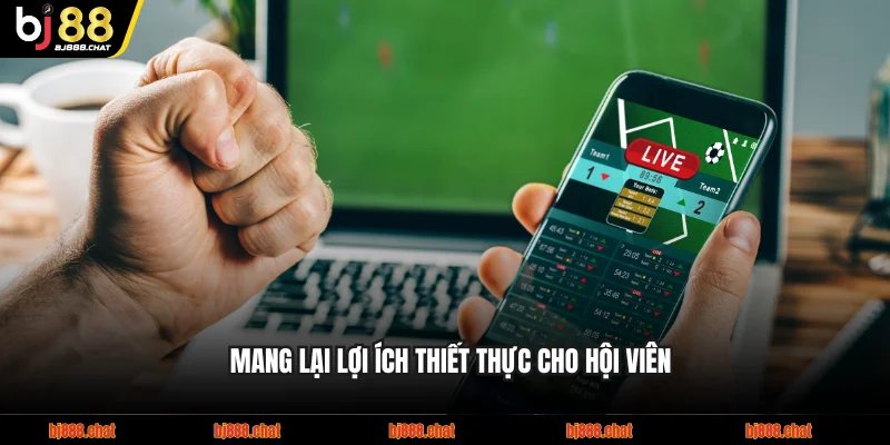Vì sao chính sách điều khoản BJ88 lại mang lại lợi ích thiết thực cho hội viên?