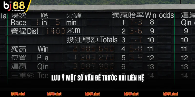 Lưu ý một số vấn đề trước khi liên hệ