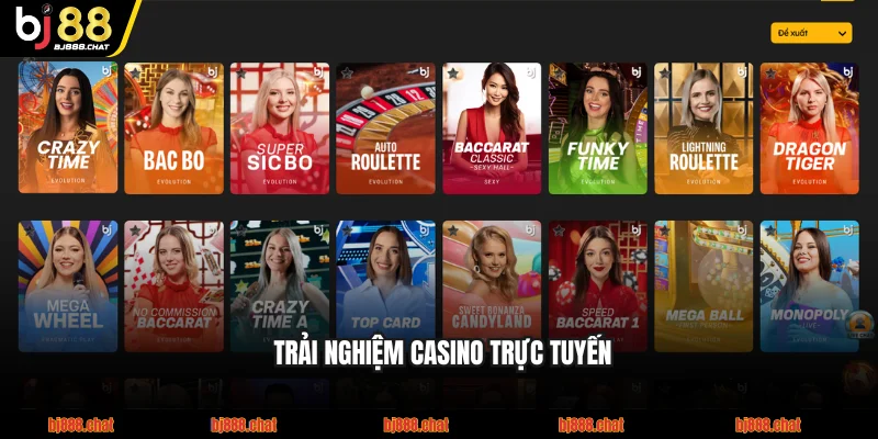Trải nghiệm Casino trực tuyến